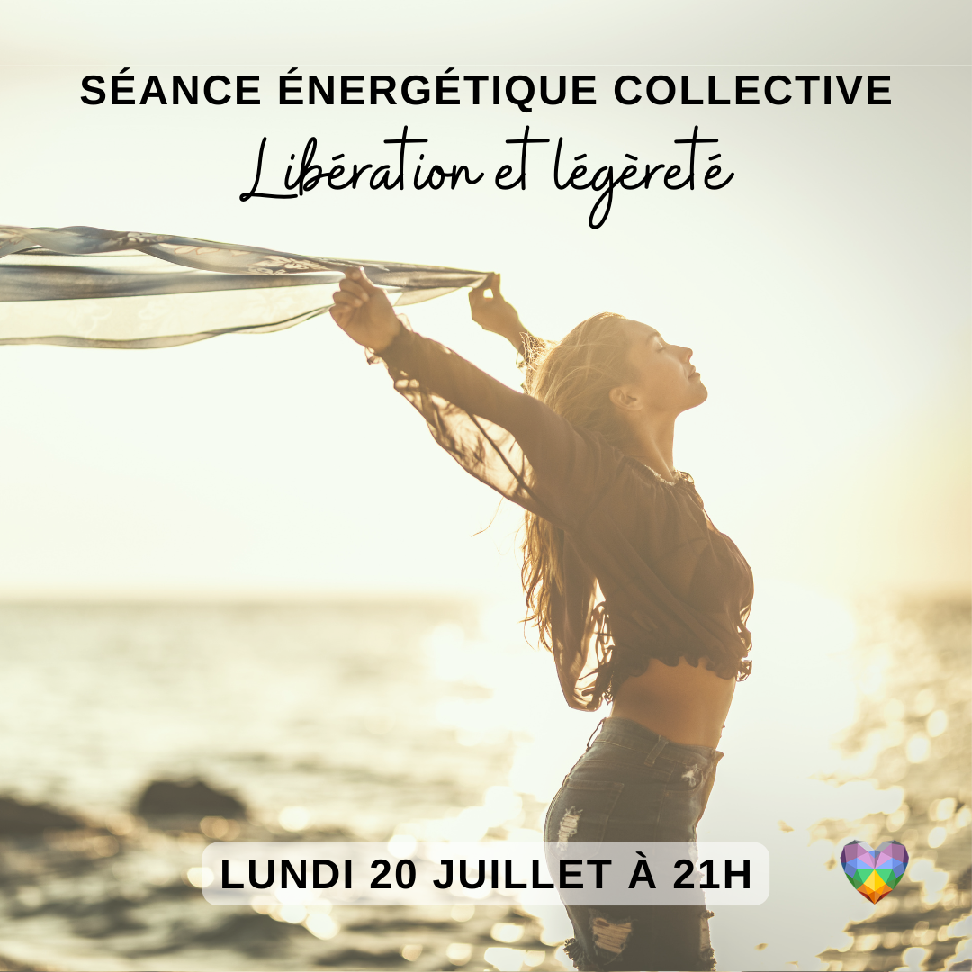 Séance énergétique collective Juillet 2026